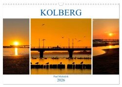 Kolberg (Wandkalender 2026 DIN A3 quer), CALVENDO Monatskalender - Paul Michalzik