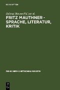 Fritz Mauthner - Sprache, Literatur, Kritik - 