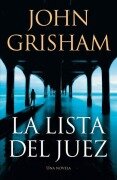 La Lista del Juez / The Judge's List - John Grisham