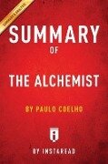 Summary of The Alchemist - Instaread Summaries