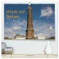 Urlaub auf Borkum (hochwertiger Premium Wandkalender 2024 DIN A2 quer), Kunstdruck in Hochglanz - Rosemarie Prediger