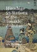 Hiroshige 53 Stations of the Tokaido Jinbutso - Cristina Berna, Eric Thomsen