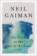 Cover-Bild zum Titel 'The Ocean at the End of the Lane' von 'Neil Gaiman'