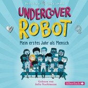 Cover-Bild zum Titel 'Undercover Robot - Mein erstes Jahr als Mensch' von 'David Edmonds, Bertie Fraser'