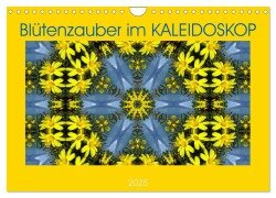 Blütenzauber im KALEIDOSKOP (Wandkalender 2025 DIN A4 quer), CALVENDO Monatskalender - Sabine Hampe-Neves