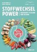 Stoffwechsel-Power - Silvia Bürkle, Birgit Funfack