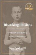 Cover-Bild zum Titel 'Dissolving Illusions' von 'Suzanne Humphries, Roman Bystrianyk'