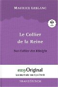 Le Collier de la Reine / Das Collier der Königin (Buch + Audio-CD) - Lesemethode von Ilya Frank - Zweisprachige Ausgabe Französisch-Deutsch - Maurice Leblanc