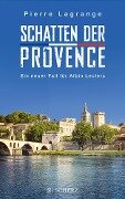 Schatten der Provence - Pierre Lagrange