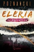 Cover-Bild zum Titel 'Eleria (Band 3) - Die Vernichteten' von 'Ursula Poznanski'