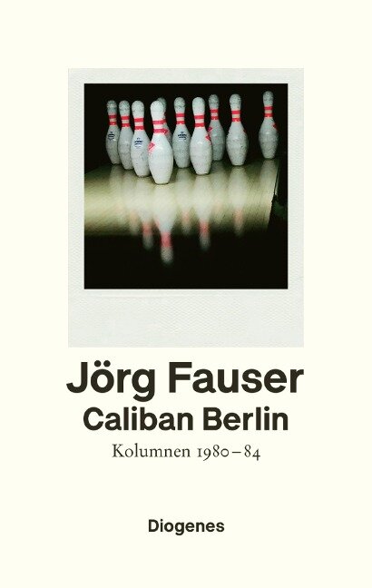 Caliban Berlin - Jörg Fauser