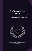 The Works Of Lord Byron: With His Letters And Journals, And His Life, By Thomas Moore, Esq, Volume 5 - Thomas Moore