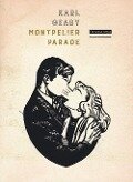 Cover-Bild zum Titel 'Montpelier Parade' von 'Karl Geary'