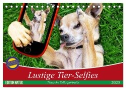 Lustige Tier-Selfies. Tierische Selbstportraits (Tischkalender 2025 DIN A5 quer), CALVENDO Monatskalender - Elisabeth Stanzer