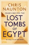 Cover-Bild zum Titel 'Searching for the Lost Tombs of Egypt' von 'Chris Naunton'