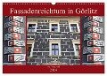 Fassadenreichtum in Görlitz (Wandkalender 2024 DIN A3 quer), CALVENDO Monatskalender - Pia Thauwald