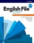 English File: Pre-Intermediate. Student's Book with Online Practice - Christina Latham-Koenig, Clive Oxenden, Jerry Lambert