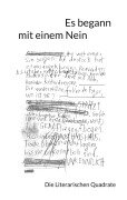 Cover-Bild zum Titel 'Es begann mit einem Nein' von 'Die Literarischen Quadrate, Benita Baum, Anika Nöske, Ravi Mehra, Nadine Amal'