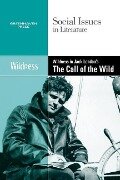Wildness in Jack London's the Call of the Wild - 