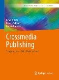 Crossmedia Publishing - Peter Bühler, Patrick Schlaich, Dominik Sinner