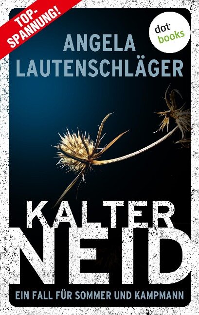 Kalter Neid - Angela Lautenschläger