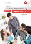 Cover-Bild zum Titel 'Betrifft Sozialkunde / Wirtschaftslehre. Lernbausteine 1-3 Lehr- und Arbeitsbuch. Ausgabe für Rheinland-Pfalz' von 'Alfons Axmann, Manfred Scherer, Bernd Utpatel'