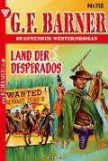 Land der Desperados - G. F. Barner