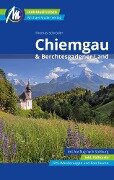 Chiemgau & Berchtesgadener Land Reiseführer Michael Müller Verlag - Thomas Schröder