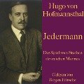 Hugo von Hofmannsthal: Jedermann - Hugo Von Hofmannsthal
