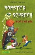 Cover-Bild zum Titel 'Monsterschreck - Nichts wie weg!' von 'Christian Tielmann'