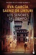 Cover-Bild zum Titel 'Los señores del tiempo' von 'Eva Garcia Saenz de Urturi'