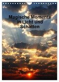 Magische Momente in Licht und Schatten (Wandkalender 2024 DIN A4 hoch), CALVENDO Monatskalender - Peter Spätling