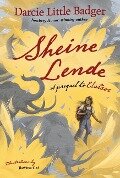 Sheine Lende - Darcie Little Badger