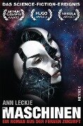 Cover-Bild zum Titel 'Die Maschinen' von 'Ann Leckie'