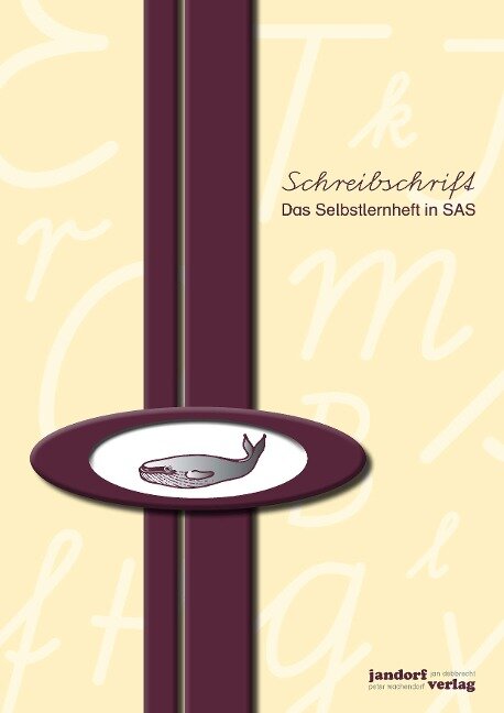 Schreibschrift (SAS) - Das Selbstlernheft - Jan Debbrecht, Peter Wachendorf