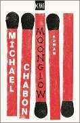 Moonglow - Michael Chabon