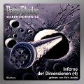 Perry Rhodan Silber Edition 86: Inferno der Dimensionen (Teil 4) - Kurt Mahr, Harvey Patton, U. A., William Voltz