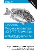 Moderne Webanwendungen für .NET-Entwickler: Server-Anwendungen, Web APIs, SPAs & HTML-Cross-Platform-Anwendungen mit ASP.NET, ASP.NET Core, JavaScript, TypeScript & Angular - Holger Schwichtenberg, Jörg Krause