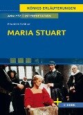 Maria Stuart von Friedrich Schiller - Textanalyse und Interpretation - Friedrich Schiller