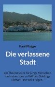 Die verlassene Stadt - Paul Plagge