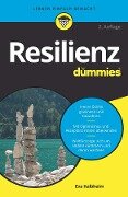 Resilienz für Dummies - Eva Kalbheim