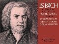 Volume 8: Schubler Chorales, 18 Chorales and Chorale Variations: Organ Solo - Johann Sebastian Bach