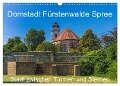 Domstadt Fürstenwalde Spree (Wandkalender 2024 DIN A3 quer), CALVENDO Monatskalender - Redi Fotografie