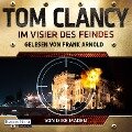 Im Visier des Feindes - Tom Clancy, Mike Maden