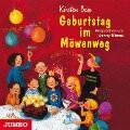 Geburtstag im Möwenweg [Wir Kinder aus dem Möwenweg, Band 3] - Kirsten Boie