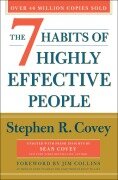 Cover-Bild zum Titel 'The 7 Habits of Highly Effective People. 30th Anniversary Edition' von 'Stephen R. Covey, Sean Covey, Jim Collins'