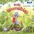 Holly Himmelblau ¿ Zausel in Not (Teil 2) - Antje Szillat