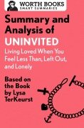 Summary and Analysis of Uninvited: Living Loved When You Feel Less Than, Left Out, and Lonely - Worth Books