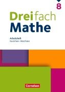 Cover-Bild zum Titel 'Dreifach Mathe 8. Schuljahr. Nordrhein-Westfalen - Arbeitsheft mit Lösungen' von ''
