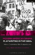 Cover-Bild zum Titel 'Modern American Drama: Playwriting in the 1990s' von 'Sharon Friedman, Cheryl Black'